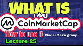 CoinMarketCap explained  bitcoin  crypto  btc  How to use coin market cap  crypto lecture 25 [upl. by Ait862]