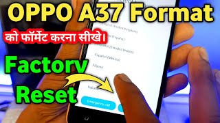 How to format oppo a37  hard reset  how to reset oppo a37f easy method  Formatting Phone [upl. by Nanji]