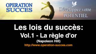 🙏🏻 Les lois du succès Vol1  La règle dor Napoleon Hill [upl. by Solrac]