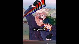 Tu est ma maladie😜👻mhadekubakugoubkdk [upl. by Karolina]