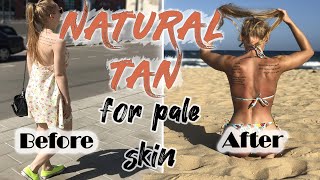 HOW TO TAN NATURALLY PALE SKIN best natural tanning amp how to achieve a natural tan that lasts [upl. by Convery]