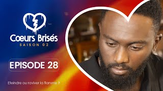 COEURS BRISÉS  Saison 2  Episode 28 VOSTFR [upl. by Mariele]