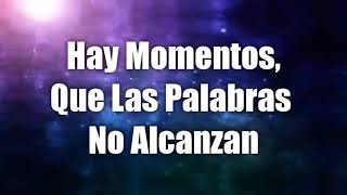 Hay Momentos – Grupo Inspiración [upl. by Delmore]