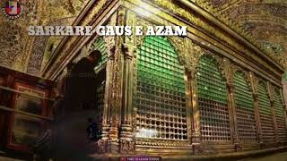 😍🇲🇷 SARKARE GAUS E AZAM 😍😍 BEAUTIFUL STATUS FULL HD [upl. by Valentino]