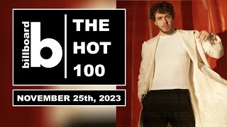 Billboard Hot 100  Top Singles This Week November 25th 2023  Top 100 Songs Of The Week [upl. by Dekow]