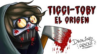 ORIGEN TICCI TOBY  Draw My Life Creepypasta [upl. by Klina]