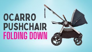 How to fold down the Ocarro pushchair in under 60 seconds Parent Facing [upl. by Norvol]