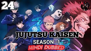 JUJUTSU KAISEN SEASON 1 EPISODE 24 IN HINDI DUBBED ∆N 480pmp4  IMAGINE LEON   CRUNCHYROLL [upl. by Pirzada]