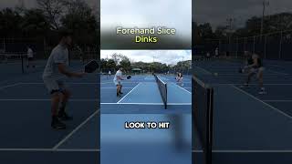 Forehand SLICE Dinks [upl. by Eniad]