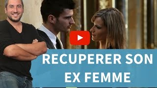 COMMENT RÉCUPÉRER SON EX FEMME [upl. by Yzeerb]