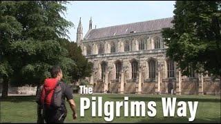 The Pilgrims Way [upl. by Odell]