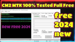 Cm2 Mtk Free Tool 100working Tested 2024 Mtk Cpu Cm2 all free [upl. by Metzger469]