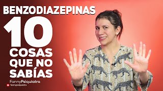 BENZODIACEPINAS 10 COSAS QUE NO SABÍAS  FANNY PSIQUIATRA [upl. by Liu695]