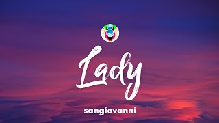 sangiovanni  lady TestoLyrics [upl. by Lonny172]