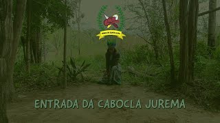 ENTRADA DA CABOCLA JUREMA 2021 [upl. by Spooner]