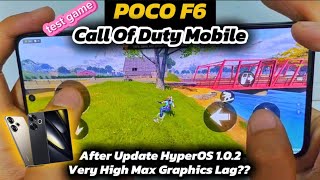 POCO F6 Test Game Call Of Duty Mobile Very High Graphics After Update HyperOS 102  Full Handcam [upl. by Enilreug954]