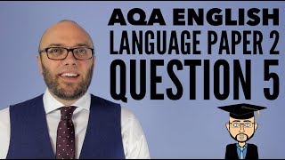 AQA English Language Paper 2 Question 5 2024 onwards [upl. by Nal]