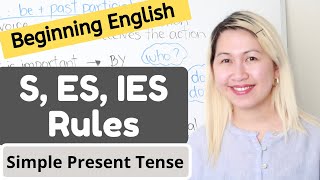 S ES and IES Rules  Simple Present Tense [upl. by Graehme]