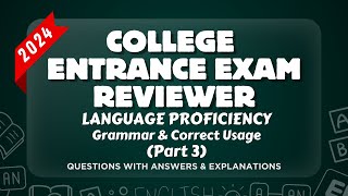 COLLEGE ENTRANCE EXAM REVIEWER 2024  ENGLISH  Grammar Part 3  UPCAT ACET DCAT USTET etc [upl. by Khalsa777]