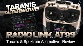 TARANIS PLUS Alternative  Radiolink AT9S Overview amp Review [upl. by Thayne]