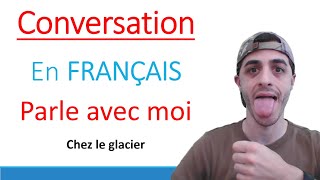 Je veux manger une glace Parle français avec moi [upl. by Rramaj]