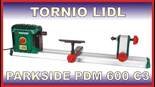 Tornio Lidl  Parkside PDM 600 C3 [upl. by Kreindler]