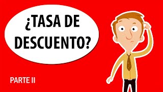 ¿CÓMO se CALCULA la TASA DE DESCUENTO [upl. by Redyr685]