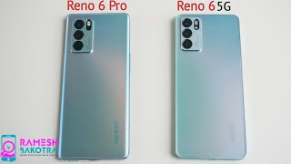 Oppo Reno 6 Pro vs Reno 6 5G SpeedTest and Camera Comparison [upl. by Noonberg777]