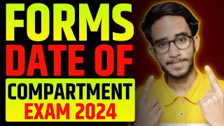 CBSE Compartment Exam 2024 Form Date   Compartment Exam 2024 Cbse Class 12 Form Date [upl. by Harutek]