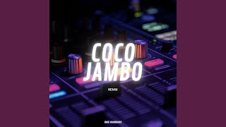 Coco Jambo Remix [upl. by Esinyl]