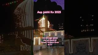 Dargah Miran sb ra Taragarh Ajmer 1 January 2025 [upl. by Lainey]