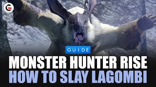 Monster Hunter Rise  How to Slay Lagombi  Gaming Instincts [upl. by Htebi]