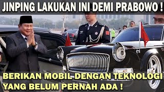 GILA  DEMI PRABOWO JINPING BERIKAN MOBIL DENGAN TEKNOLOGI YANG BELUM PERNAH ADA❗️NEGARA LAIN IRI 😱 [upl. by Bertine]