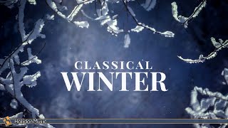 Classical Music for Winter [upl. by Orian]