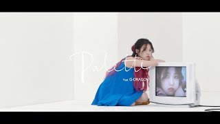 IU  Palette feat GDRAGON 華納official HD 高畫質官方中文版 [upl. by Belcher]