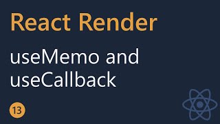 React Render Tutorial  13  useMemo and useCallback [upl. by Patricio]