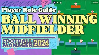 Ball Winning Midfielder FM24 Role Guide [upl. by Lona]