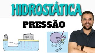 HIDROSTÁTICA  PRESSÃO  Teoria exercícios resolvidos e exemplos de aplicações [upl. by Akimert524]