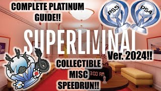 SUPERLIMINAL FULL PLATINUM GUIDE [upl. by Sirromaj57]