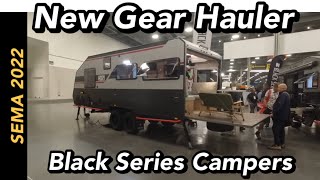 new design  Black Series HQ21 quotgear haulerquot  SEMA 2022 [upl. by Yerkovich]