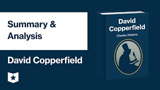 David Copperfield by Charles Dickens  Summary amp Analysis [upl. by Namia]