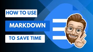 Effortless Formatting How to Use Markdown in Google Docs [upl. by Narrad904]