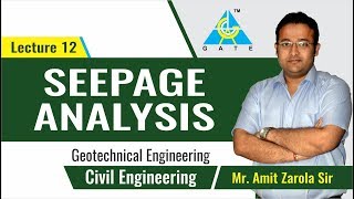 Seepage Analysis  Lecture 12  Geotechnical Engineering [upl. by Dielle]