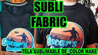 TELA SUBLIMABLE SUBLI FABRIC DE COLOR MAKE APRENDE A SUBLIMARLO [upl. by Harle496]