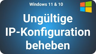 WLAN oder Ethernet verfügt über keine gültige IP Konfiguration Windows 11 amp 10 [upl. by Derinna]