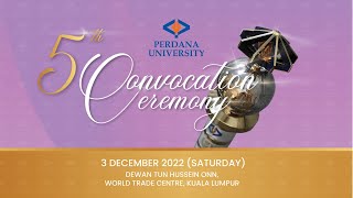 PERDANA UNIVERSITY 5th CONVOCATION 2022 [upl. by Aseel]