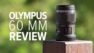 A macro photography review of the Olympus 60mm f28 Macro Lens [upl. by Anurag]