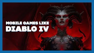 5 MOBILE GAMES LIKE DIABLO IV [upl. by Westland]