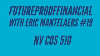 FutureProofFinancial with Eric Mantelaers 19 NV COS 510 [upl. by Sankaran990]