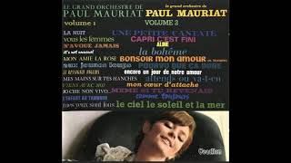 Paul Mauriat  Volumes 1 amp 2 [upl. by Enyrb614]